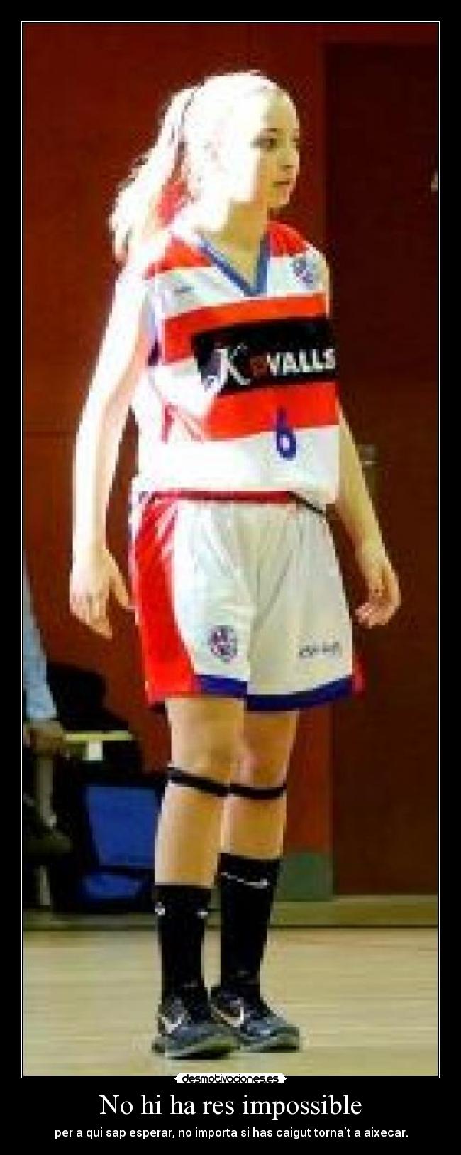 No hi ha res impossible -