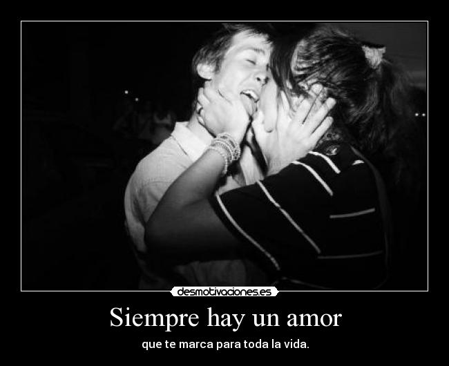 Siempre hay un amor -