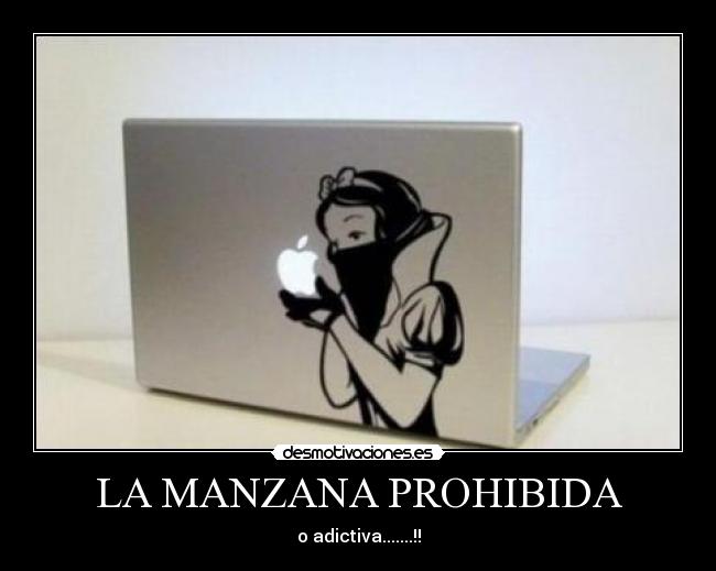 LA MANZANA PROHIBIDA - o adictiva.......!!
