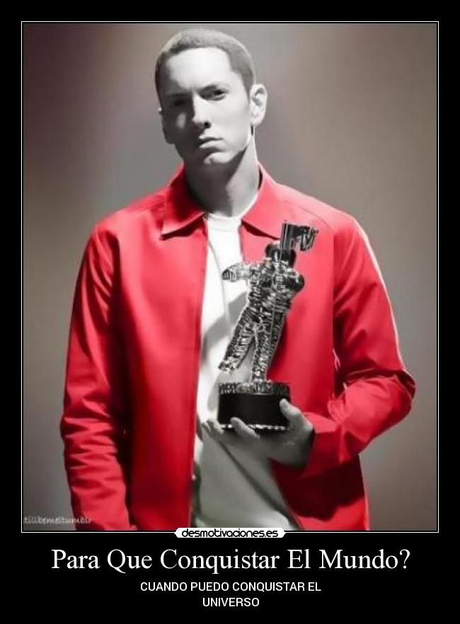 Para Que Conquistar El Mundo? -