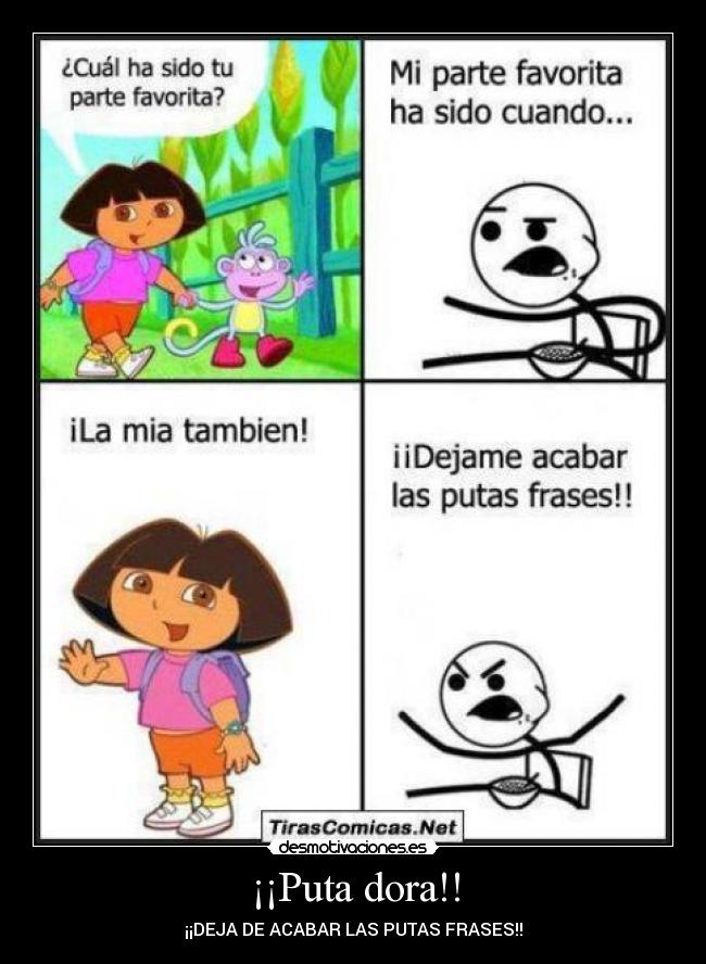 ¡¡Puta dora!! - 