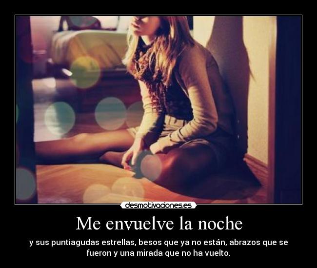 Me envuelve la noche -