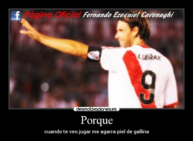 Porque - cuando te veo jugar me agarra piel de gallina