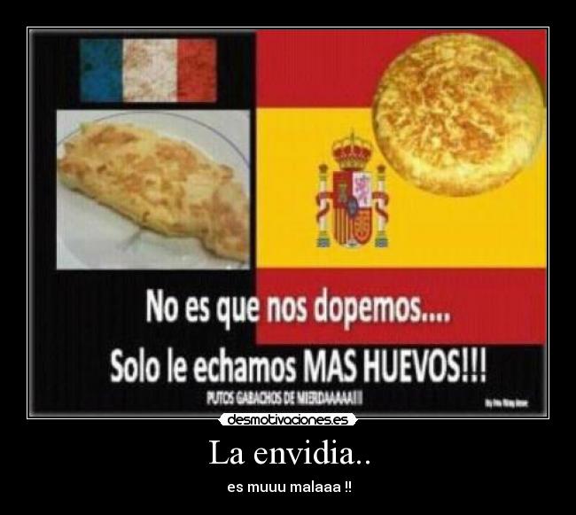 La envidia.. - es muuu malaaa !!