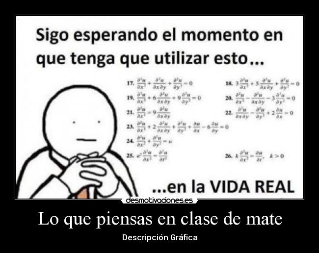 Lo que piensas en clase de mate - 