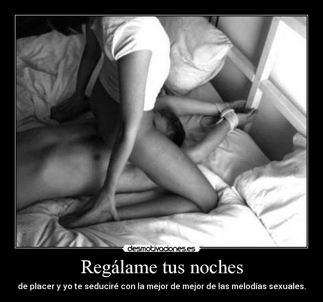 Regálame tus noches -