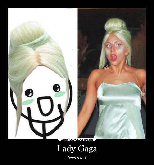 Lady Gaga -