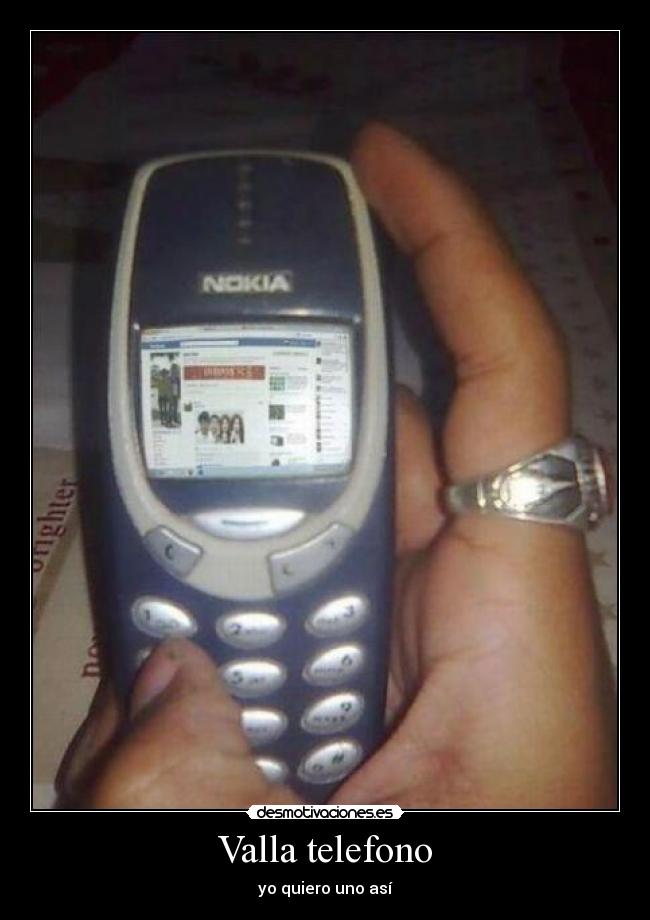 Valla telefono - yo quiero uno así