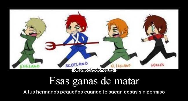 Esas ganas de matar -