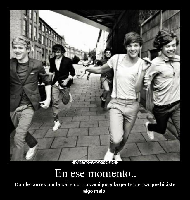 En ese momento.. -