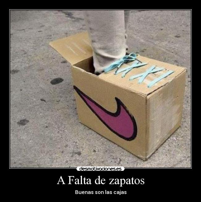 A Falta de zapatos - 