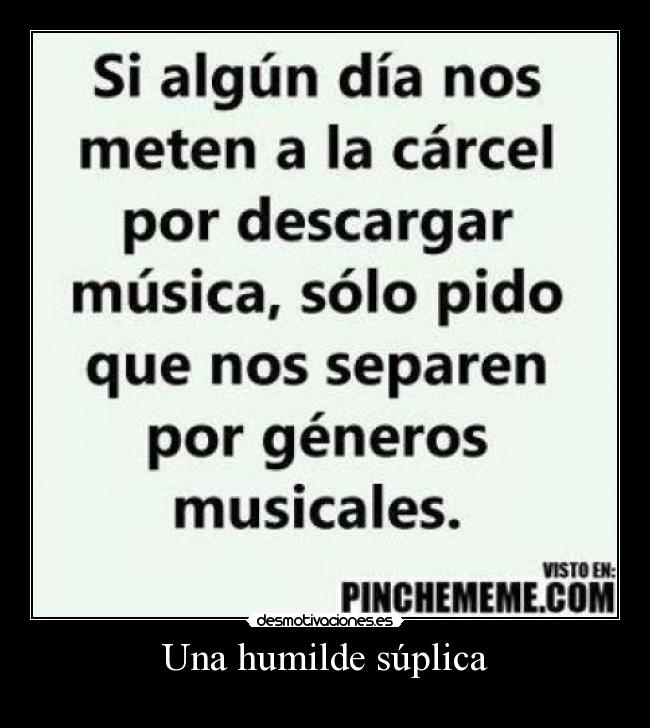 Una humilde súplica -