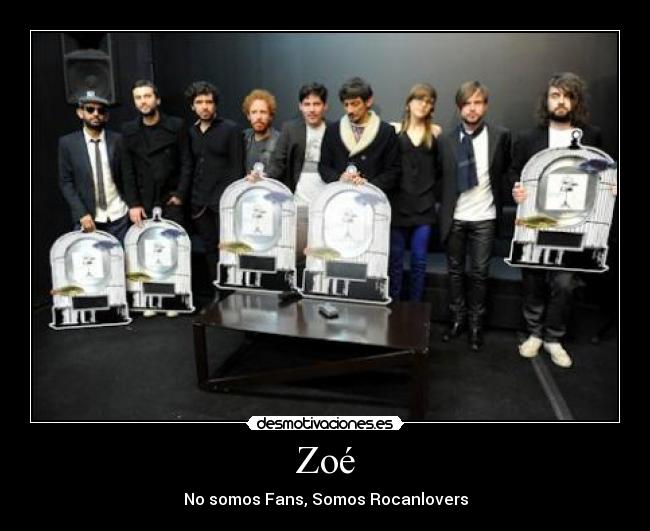 Zoé - No somos Fans, Somos Rocanlovers