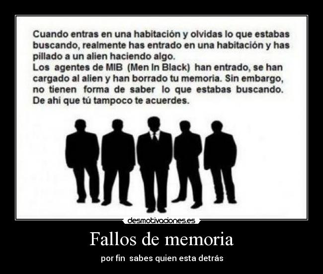 Fallos de memoria - por fin sabes quien esta detrás