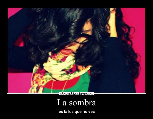 La sombra -
