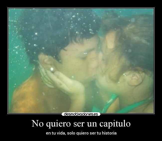 No quiero ser un capitulo -
