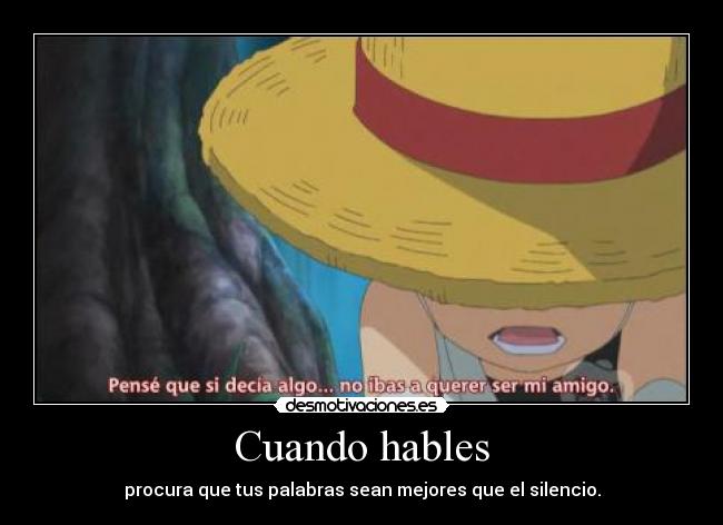Cuando hables -