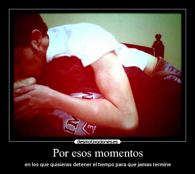 Por esos momentos - 