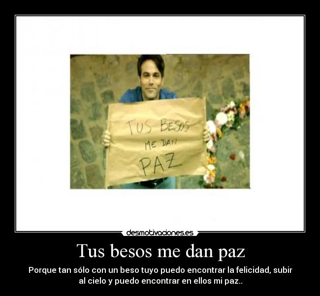 carteles besos jhonatan desmotivaciones