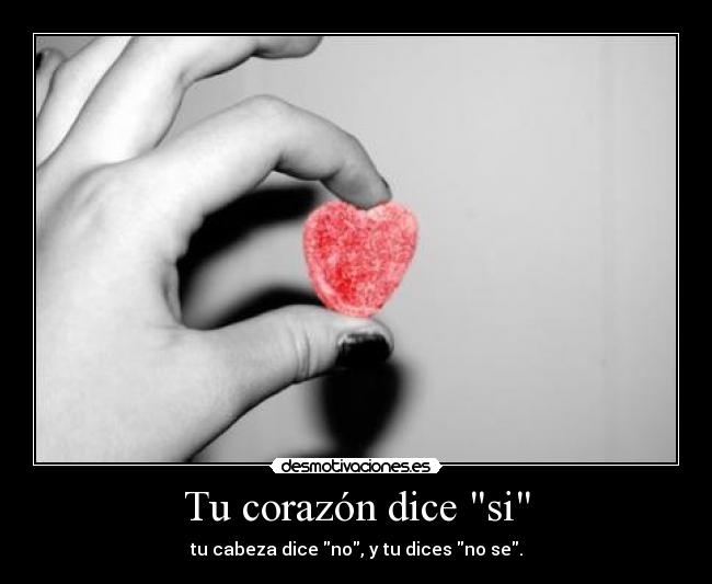 carteles corazon desmotivaciones