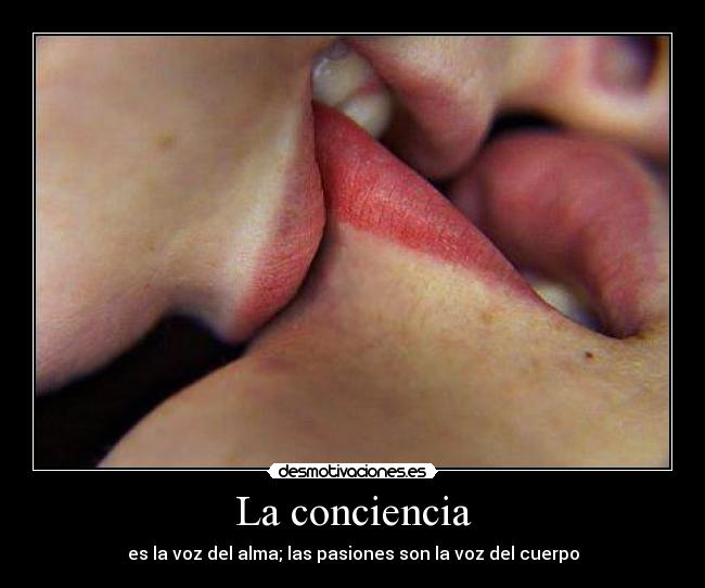 La conciencia -