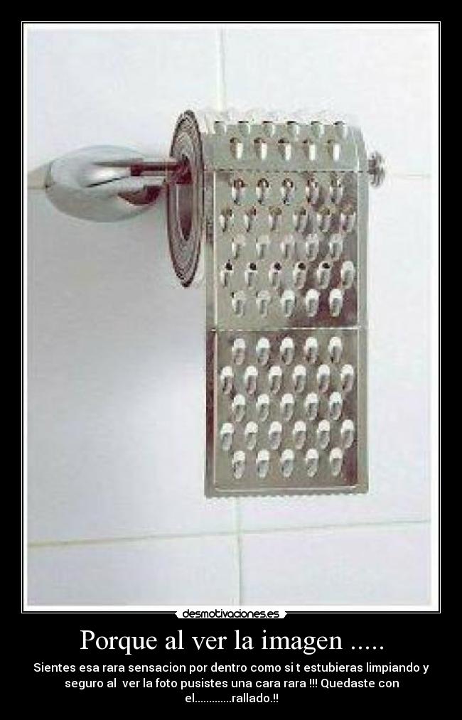 Porque al ver la imagen ..... -