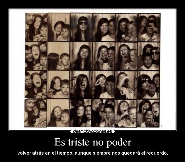 carteles recuerdos bonitos tristes mismo desmotivaciones