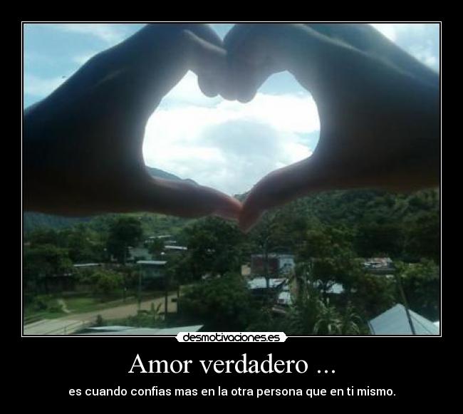 Amor verdadero ... -