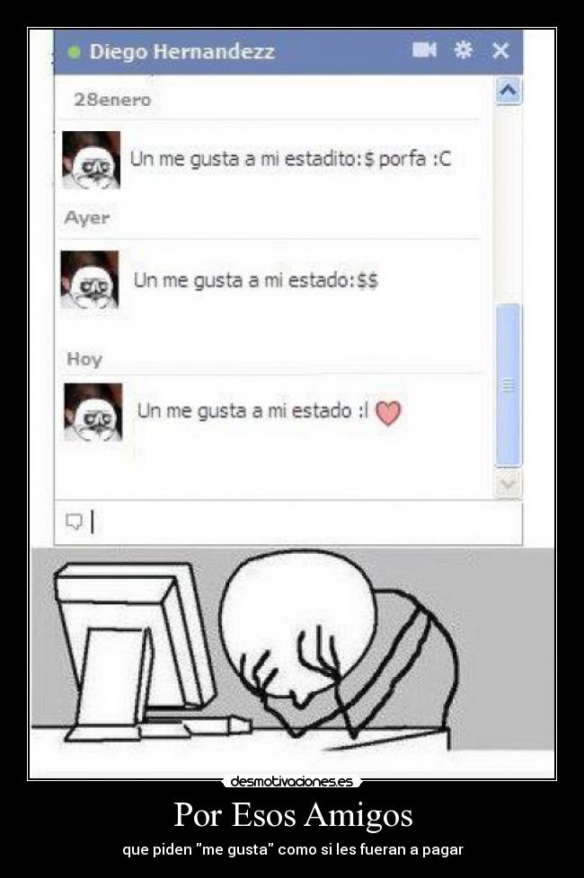 carteles amigos meme computer guy estado gusta pagar desmotivaciones