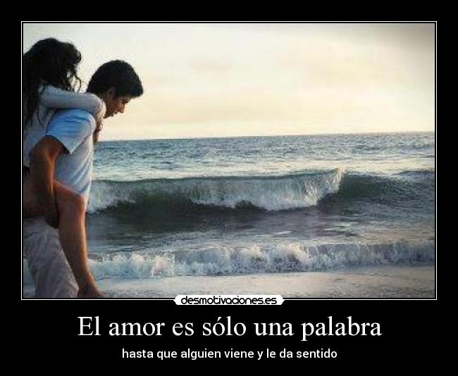 El amor es sólo una palabra - 