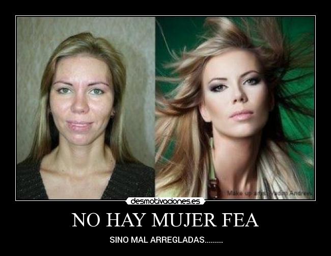 NO HAY MUJER FEA - 
