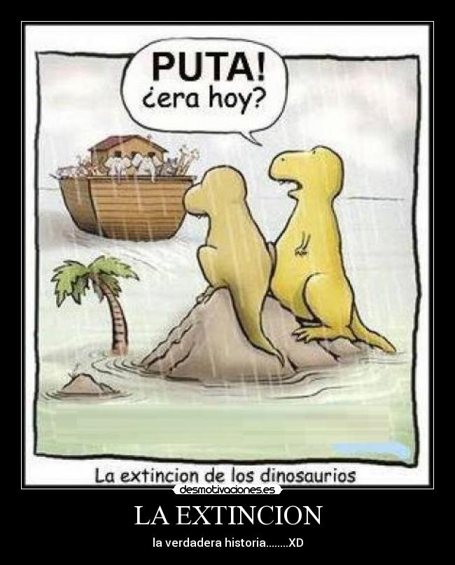 LA EXTINCION -