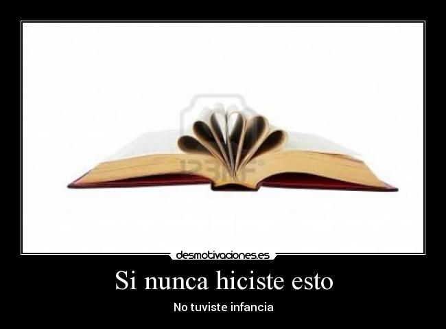 Si nunca hiciste esto -