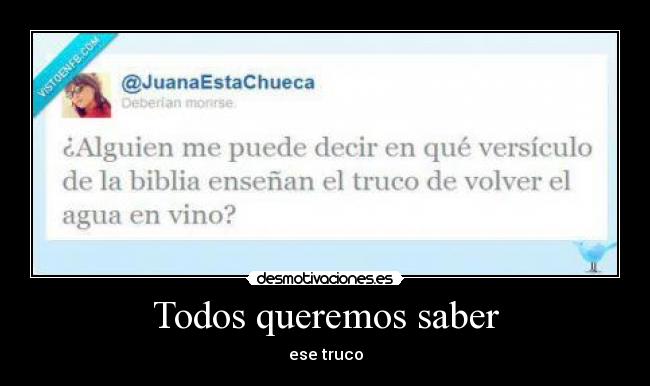 Todos queremos saber -