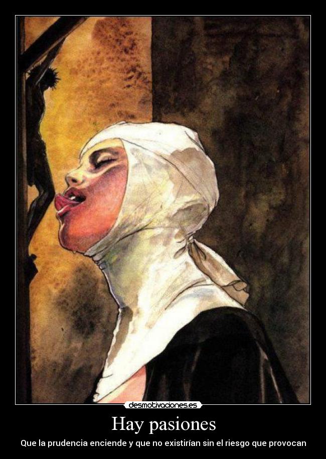 Hay pasiones -