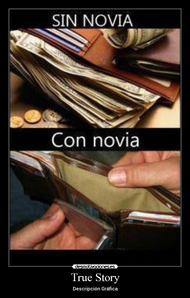 True Story - Descripción Gráfica