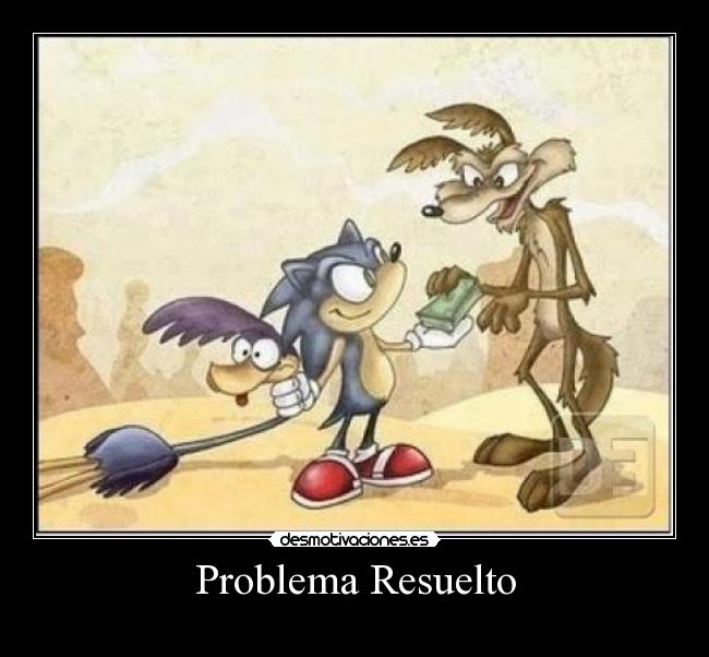 carteles resuelto coyote amor nada vago porta nach desmotivaciones