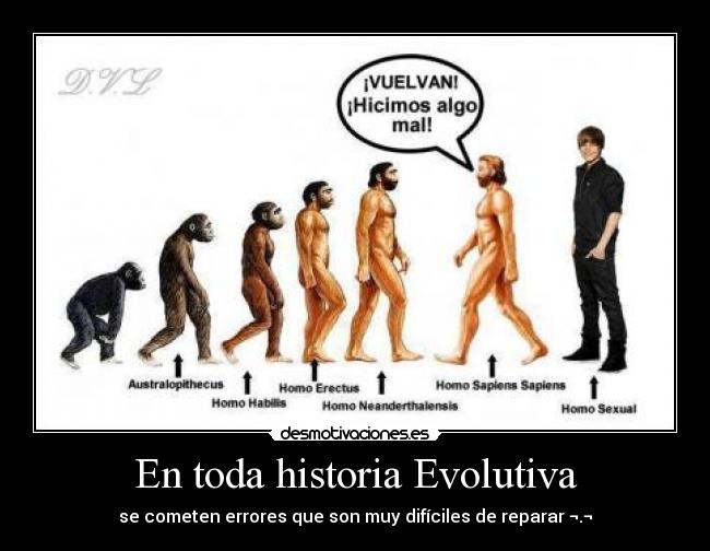 En toda historia Evolutiva -