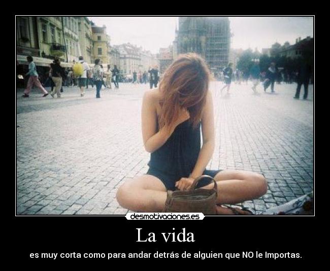 La vida -
