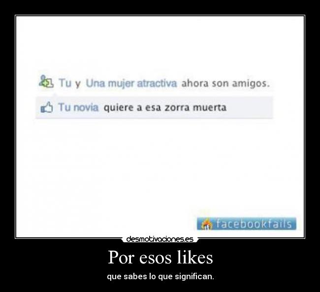 Por esos likes -