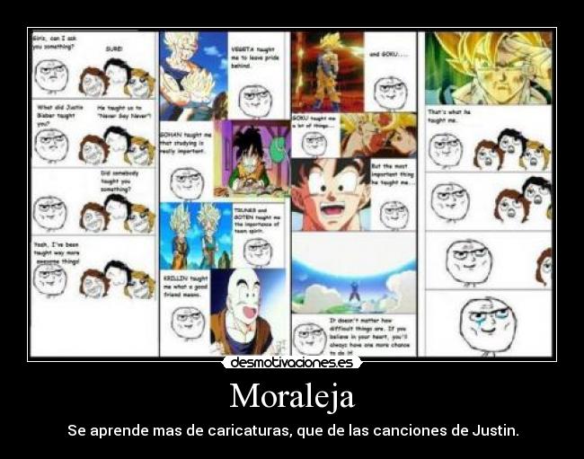 Moraleja - Se aprende mas de caricaturas, que de las canciones de Justin.