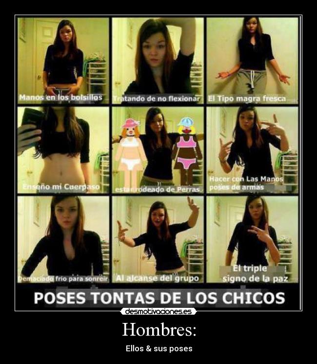 Hombres: - Ellos & sus poses