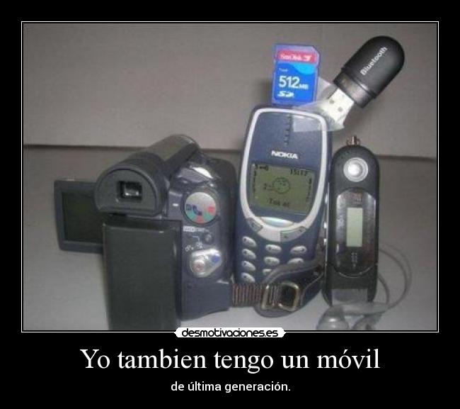 Yo tambien tengo un móvil -