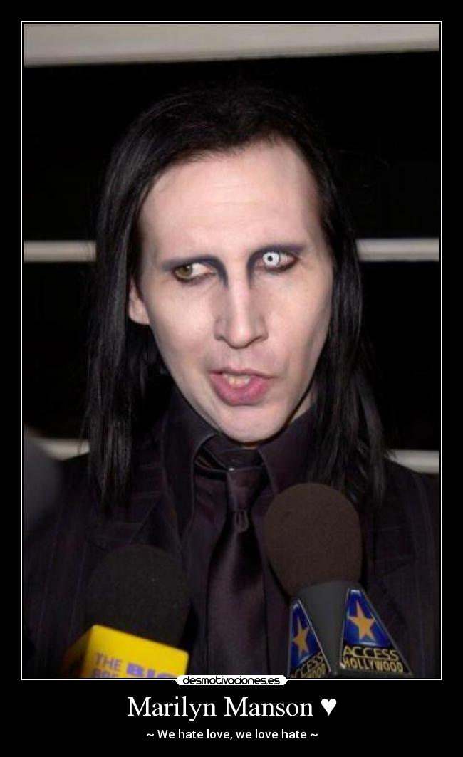Marilyn Manson ♥ -