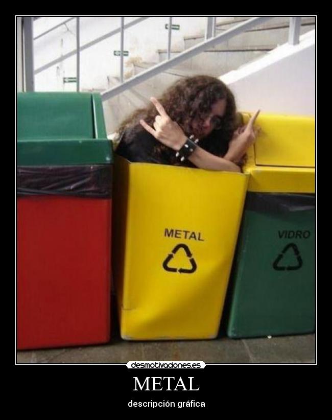 METAL - descripción gráfica