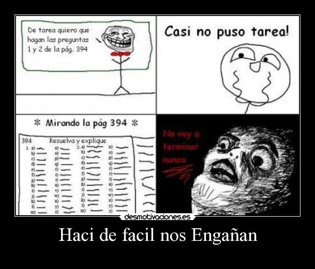 Haci de facil nos Engañan - 