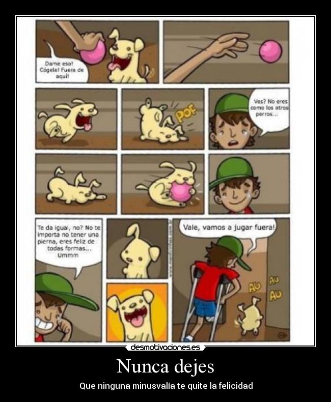 Nunca dejes - Que ninguna minusvalía te quite la felicidad