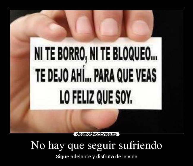 No hay que seguir sufriendo -