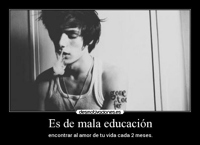 Es de mala educación - 