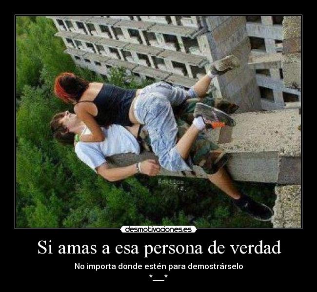 Si amas a esa persona de verdad -
